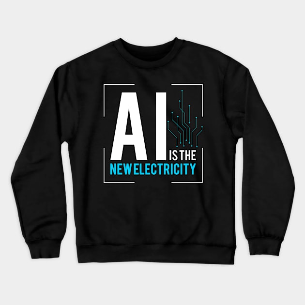 Artificial Intelligence Crewneck Sweatshirt by PhoenixDamn